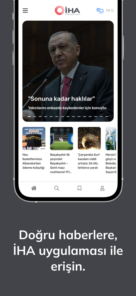 İHA Mobile - Interface of the IHA Mobile app displaying Turkish news headlines and a main article with Erdogan