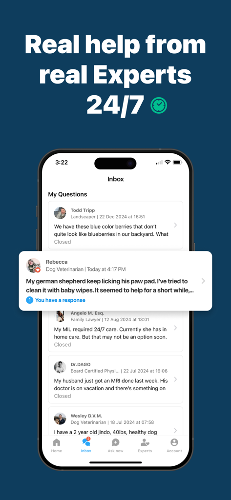 JustAnswer: Ask for help, 24/7 - JustAnswer app inbox displaying chat history with verified experts like veterinarians and lawyers.