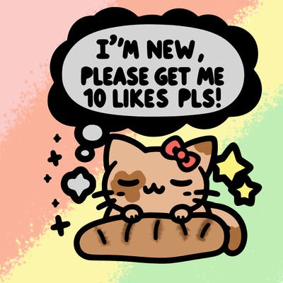 kitty taking a nap dream talking and saying "i'm new, please get me at least 10 likes pls!!"