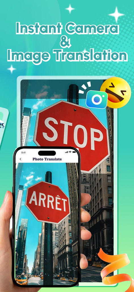 QuickTalk AI - A person using the QuickTalk AI app to translate a STOP sign into French using the instant camera translation feature