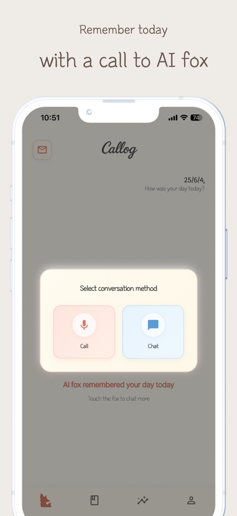 Callog - AI Diary - Mobile app screen for Callog showing the interface to choose between a voice call or text chat with the AI Fox for journaling.