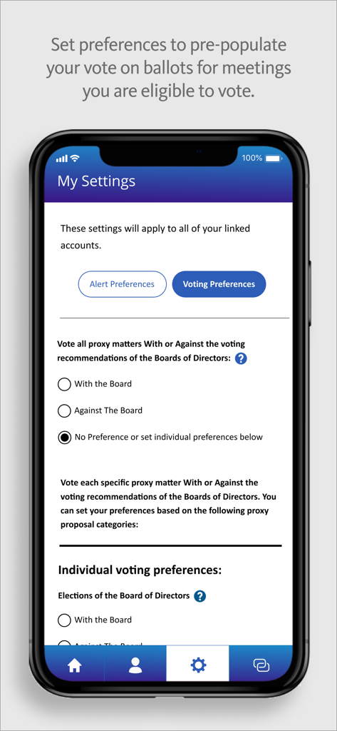ProxyVote: Your Voice Matters - ProxyVote app My Settings screen showing options to set automated voting preferences for board recommendations