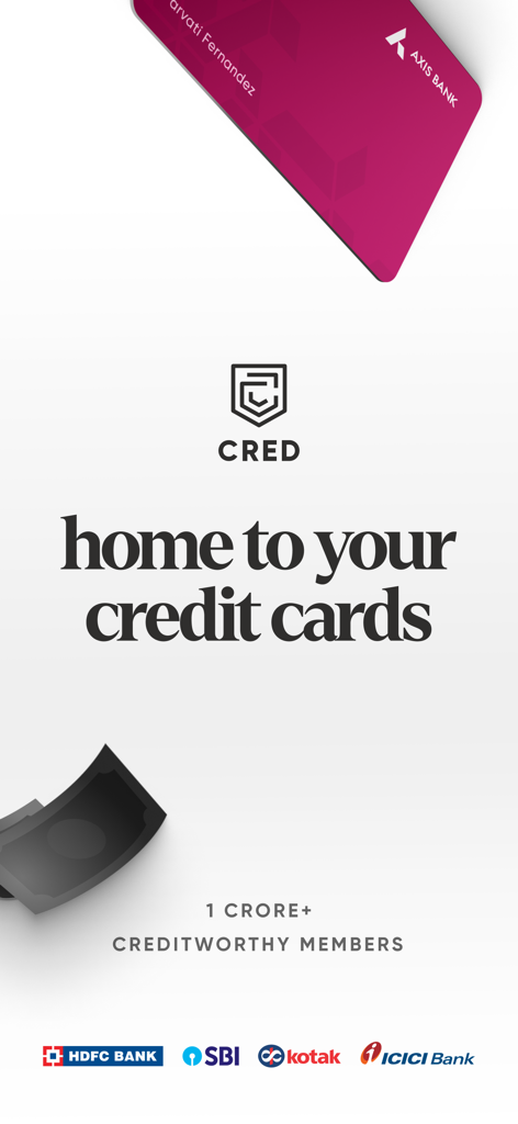 CRED: UPI, Bills, Credit Cards - CRED app promotional screen showing the text home to your credit cards and logos of major Indian banks like HDFC SBI and ICICI