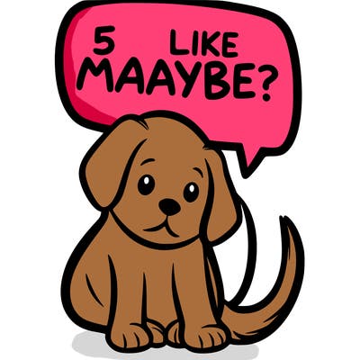 a puppy that says 5 like maybe