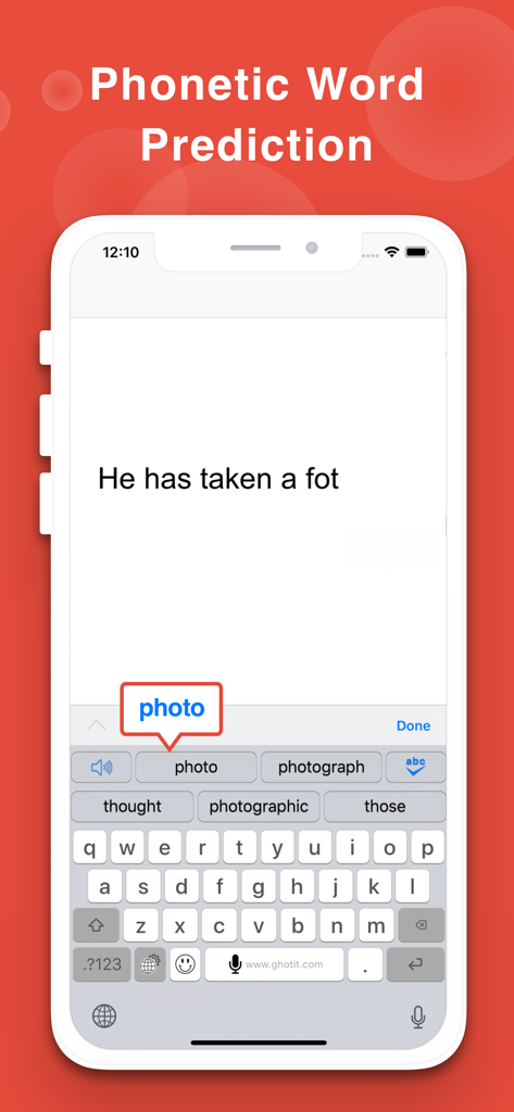 Dyslexia Keyboard - Dyslexia Keyboard app interface on an iPhone showing phonetic word prediction correcting the word fot to photo