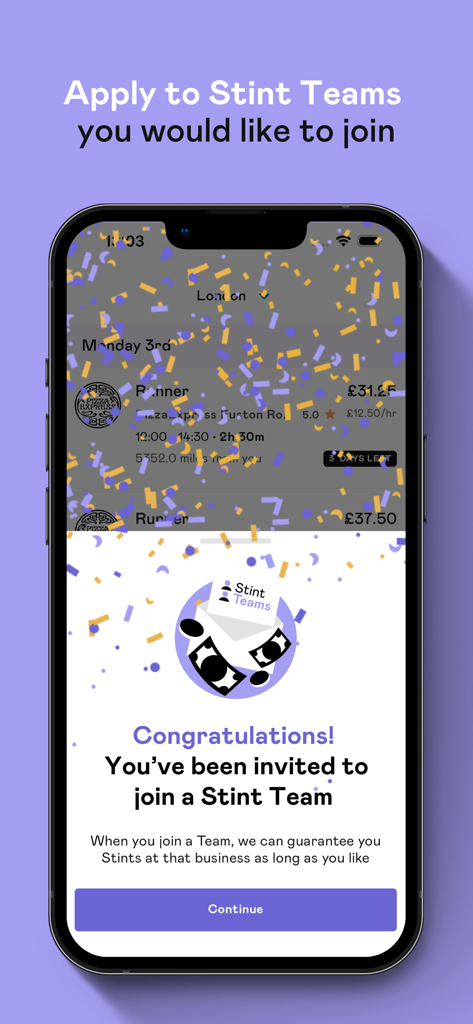 A smartphone showing a congratulations message for joining a Stint Team with confetti on the screen
