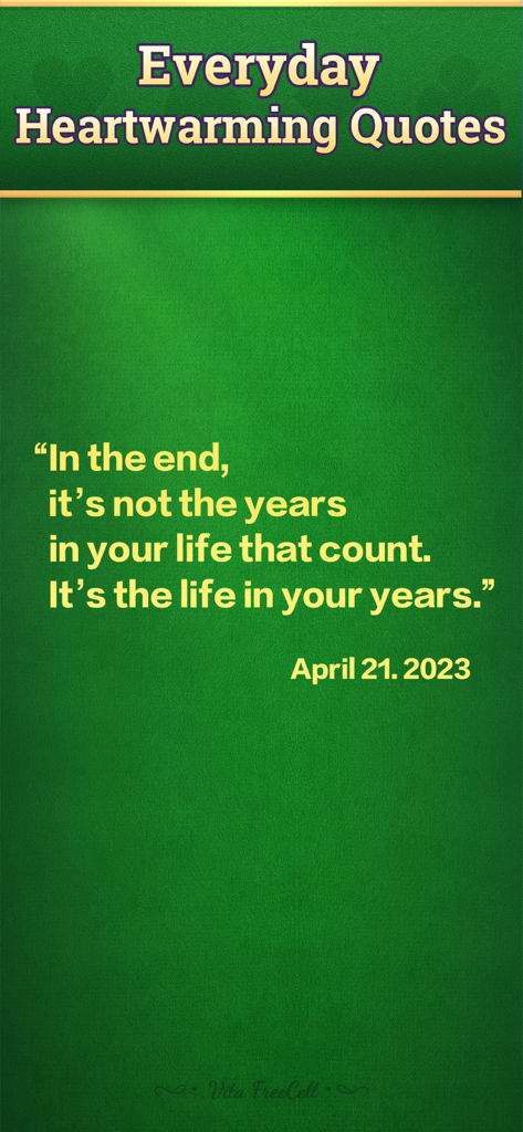 Vita FreeCell for Seniors - Inspirational daily quote feature in the Vita FreeCell for Seniors app