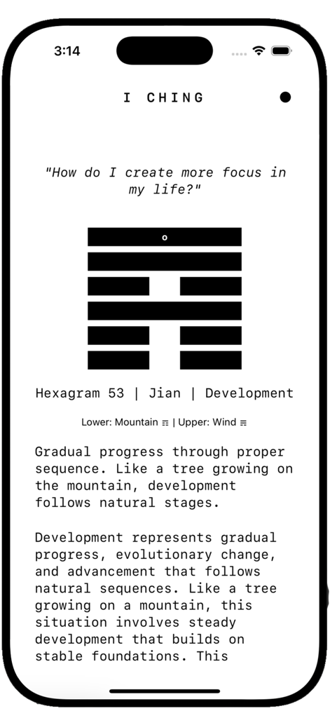 I CHING 1 - Interfaz de la aplicación I Ching 1 que muestra una lectura minimalista de hexagramas para el Desarrollo Jian del Hexagrama 53