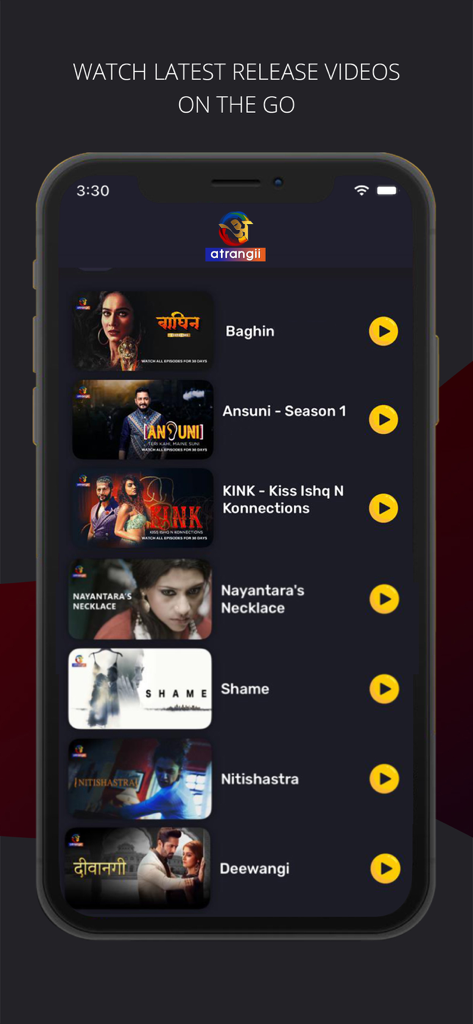 A mobile interface of the Atrangii app displaying a list of exclusive hindi shows with play buttons