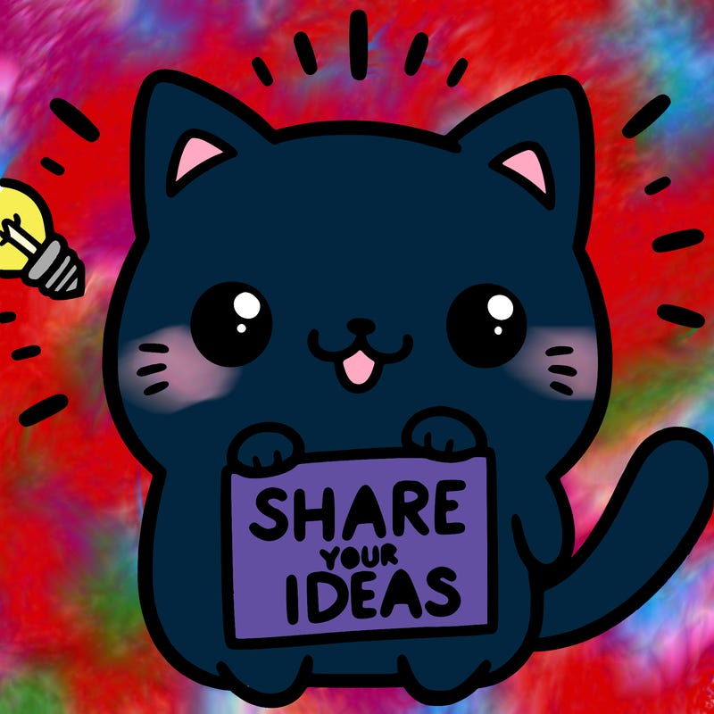 a cute cat saying share your ideas