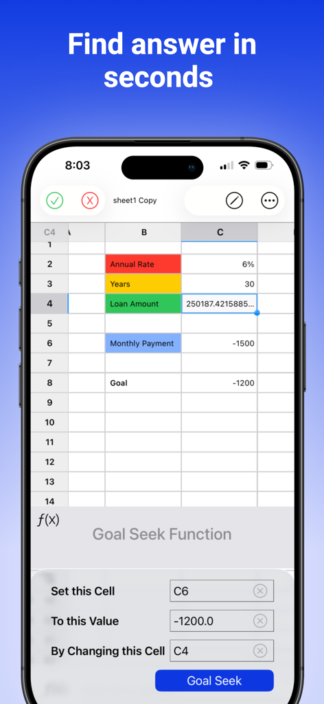 The Spreadsheet App. - Sheets - Interfaccia de L'app per i fogli di calcolo che mostra la funzione Goal Seek per calcoli finanziari su un iPhone.