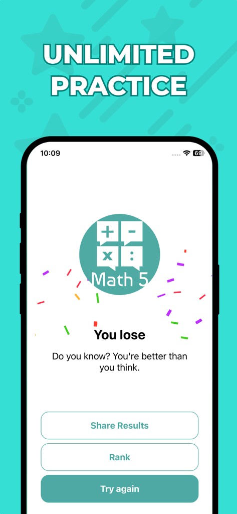 5th grade learning games - Pantalla de la aplicación de matemáticas de 5º grado que muestra el encabezado de práctica ilimitada y comentarios alentadores después de perder un juego.