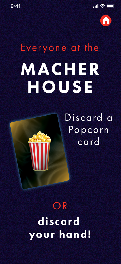 Scream The Game - Gameplay screen of Scream The Game app showing an instruction for players at Macher House to discard a Popcorn card or their entire hand