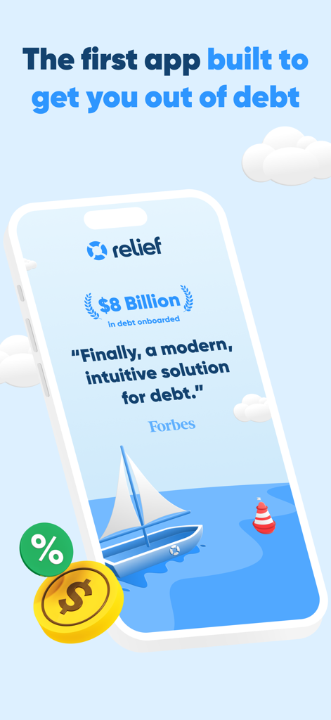 Relief: Get out of debt - Relief app screen featuring a Forbes endorsement and a statistic of 8 billion dollars in debt onboarded.