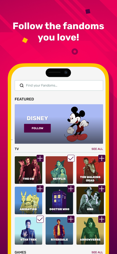 A screen in the FANDOM app showing options to follow different fandoms like Disney, Netflix, and The Walking Dead.