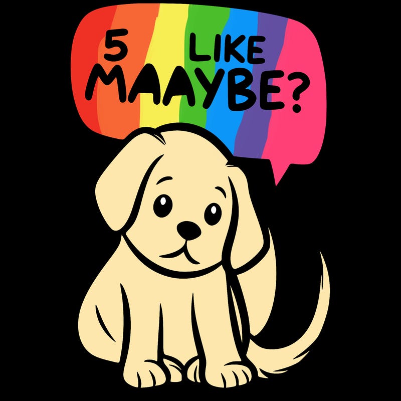 a puppy that says 5 like maybe