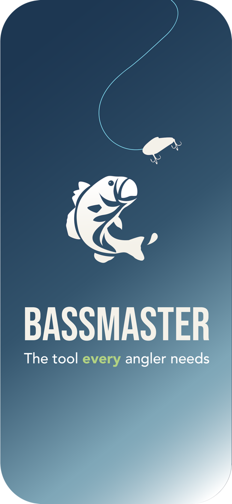 Bassmaster App - Bassmaster app splash screen featuring a fish graphic and the slogan The tool every angler needs