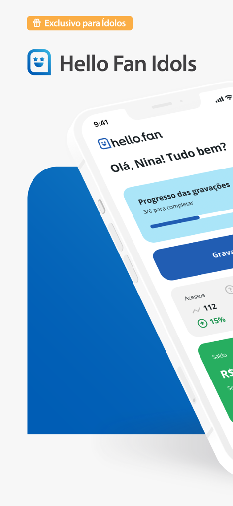 Hello Fan Idols app dashboard showing recording progress and influencer account statistics