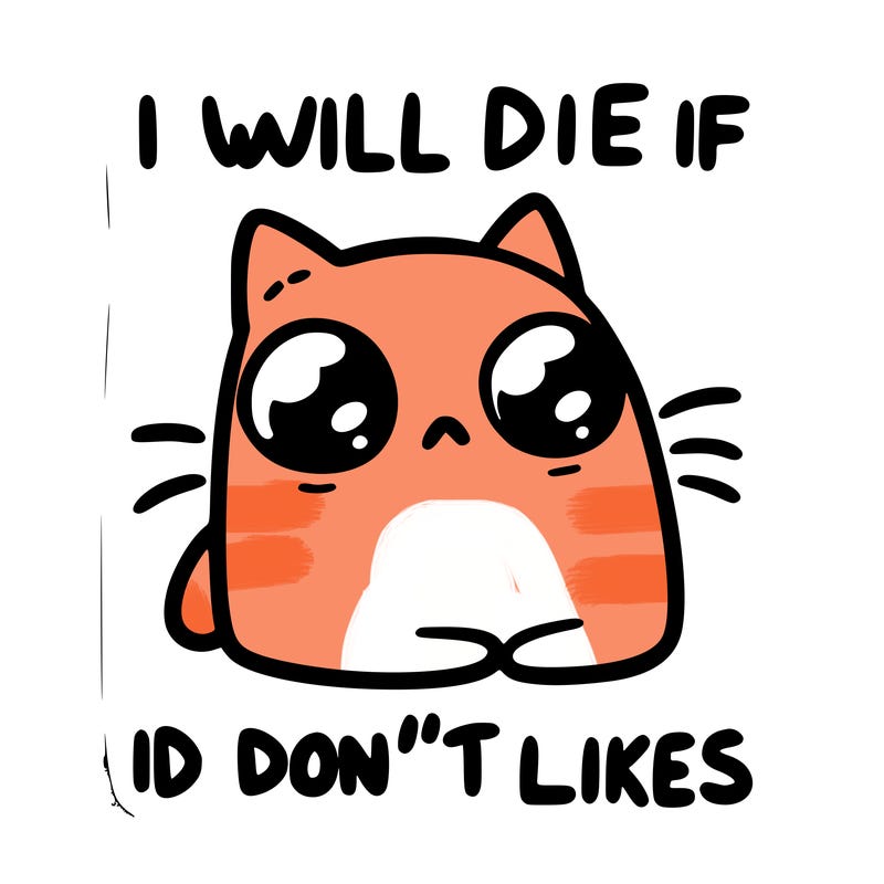 a cat that will die if we don’t get 10 likes