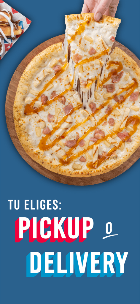 Domino's Pizza México - A Hawaiian pizza slice being lifted with text saying you choose pickup or delivery in Spanish