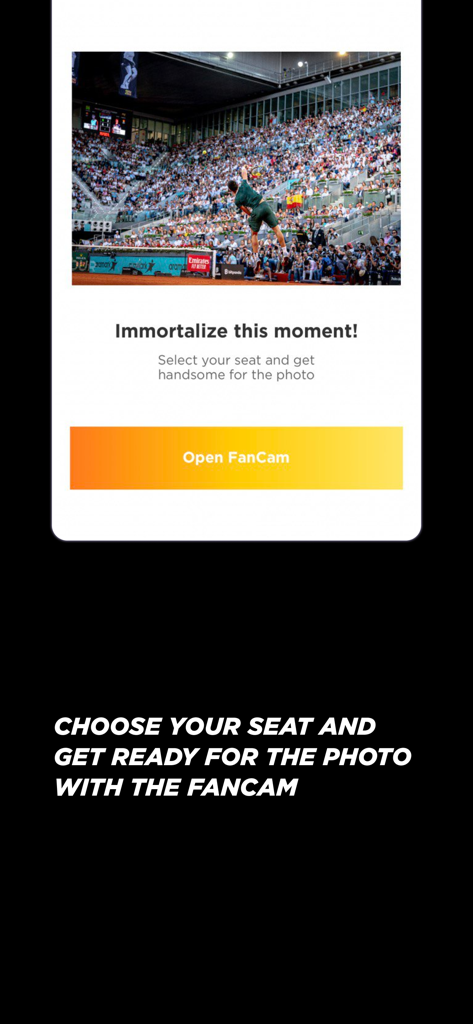 Mutua Madrid Open - Mutua Madrid Open app screen showing the FanCam feature to take photos in the stadium