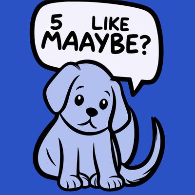 a puppy that says 5 like maybe