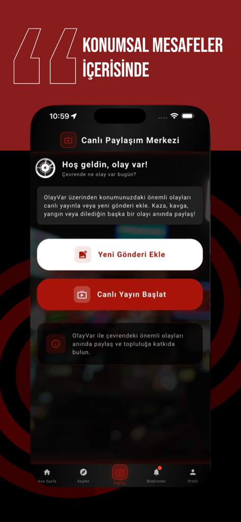 Olay Var - Interface of Olay Var app displaying options to report local incidents via posts or live broadcasts