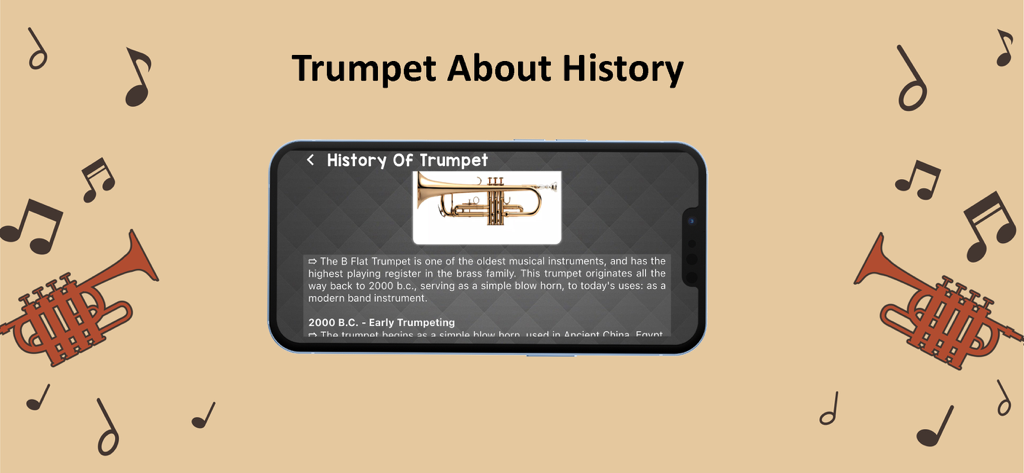 Trumpet Maestro - Trumpet Maestro app screen displaying educational history and facts about the B Flat trumpet