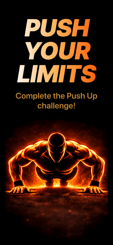 The Push Up Challenge - A muscular man performing a push up with glowing orange outlines and the text Push Your Limits
