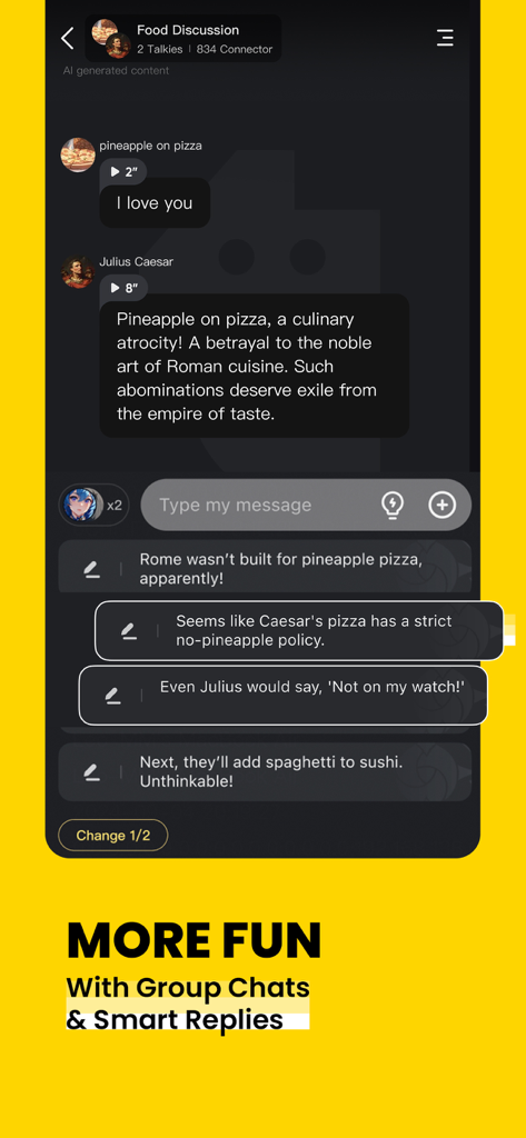 A group chat in the Talkie app featuring AI characters Julius Caesar and pineapple on pizza with suggested smart replies.