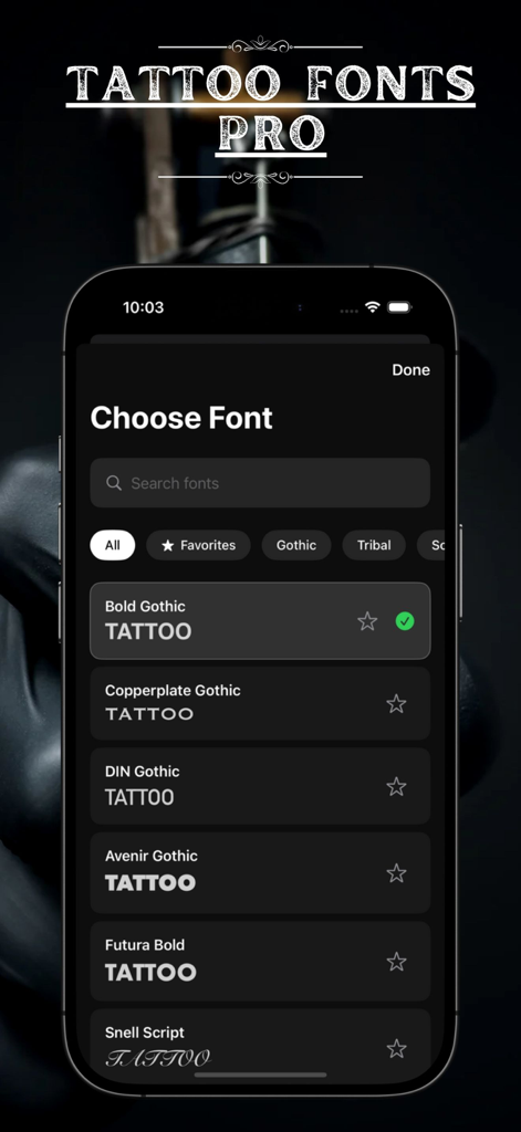 Tattoo Fonts Pro app interface showing a list of font options including Gothic and Script styles