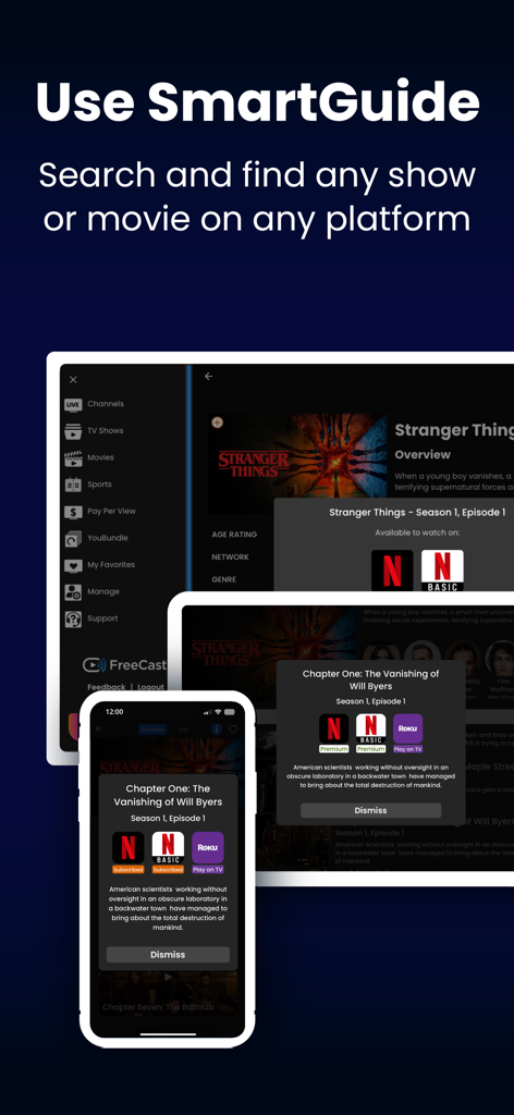 FreeCast: TV Shows & Movies - FreeCast SmartGuide interface on multiple devices showing universal search results for shows across streaming platforms like Netflix and Roku