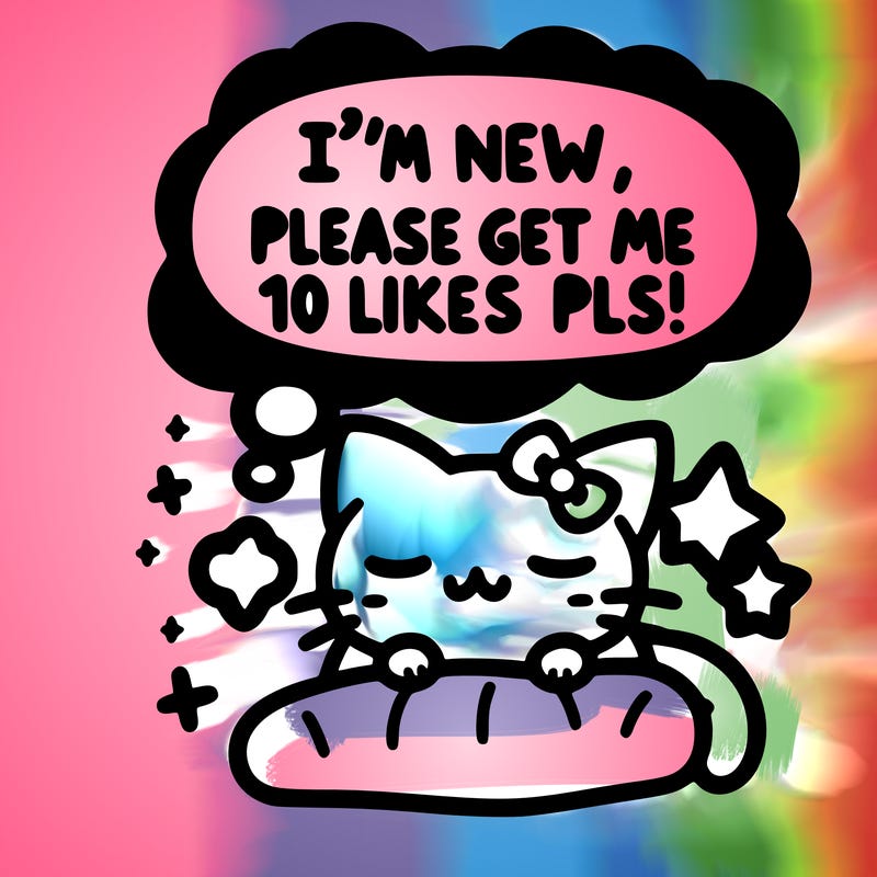 kitty taking a nap dream talking and saying "i'm new, please get me at least 10 likes pls!!"