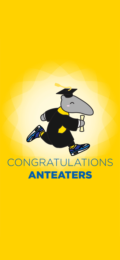 UC Irvine Commencement app splash screen showing Peter the Anteater mascot wearing a graduation gown and cap with the text Congratulations Anteaters