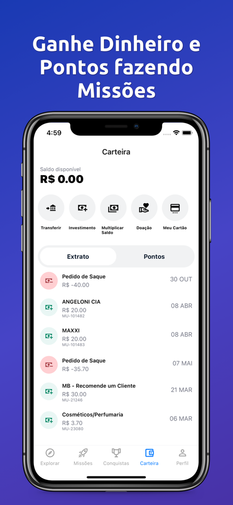Mission Brasil - Interfaccia del portafoglio dell'app Mission Brasil che mostra i guadagni delle missioni e le transazioni recenti