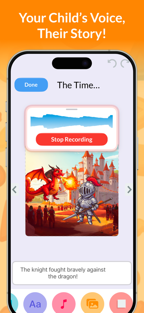 My Story Kids' Storybook Maker - A mobile interface of My Story app showing a voice recording tool over a storybook page with a dragon and knight illustration