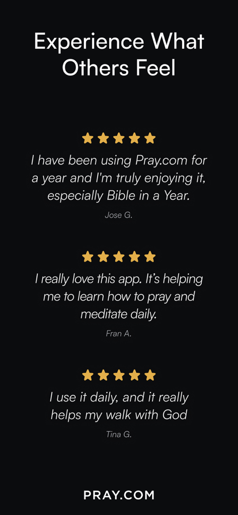 Testimonios de usuarios de cinco estrellas para Pray.com que destacan las funciones de oración diaria y estudio de la Biblia
