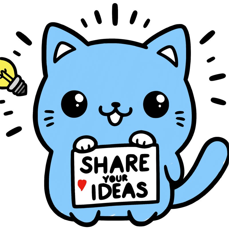 a cute cat saying share your ideas