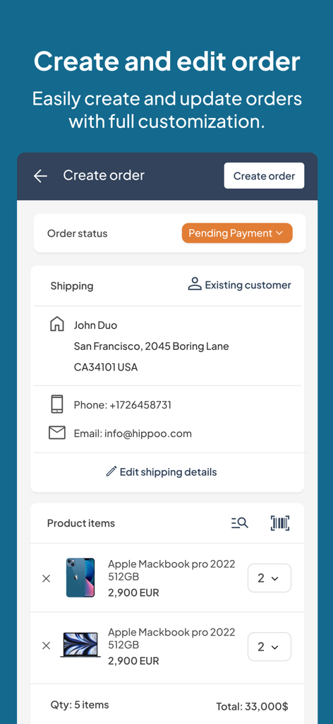 Mobile Oberfläche zum Erstellen und Bearbeiten von Bestellungen in der Hippoo WooCommerce Admin App.