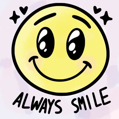 always smile