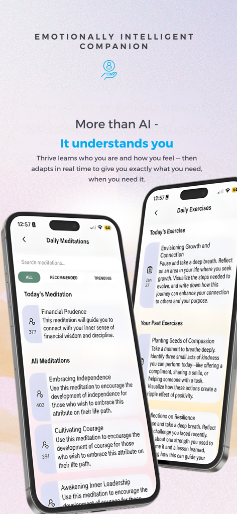 Thrive AI — Your daily guide - Thrive AIの2つのモバイル画面。毎日の瞑想と成長エクササイズのリストを表示