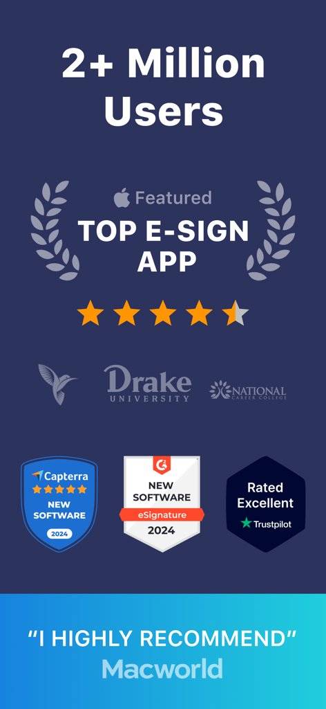 Fill eSignature app accolades featuring 2 million users top ratings and awards from Macworld Capterra and Trustpilot