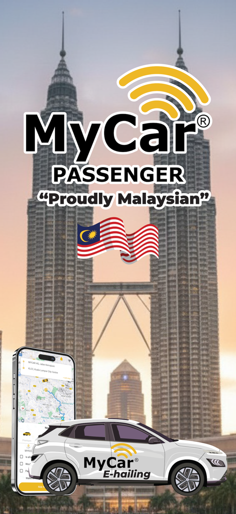 MyCar Passenger - MyCar Passenger app showing a branded car and Petronas Twin Towers