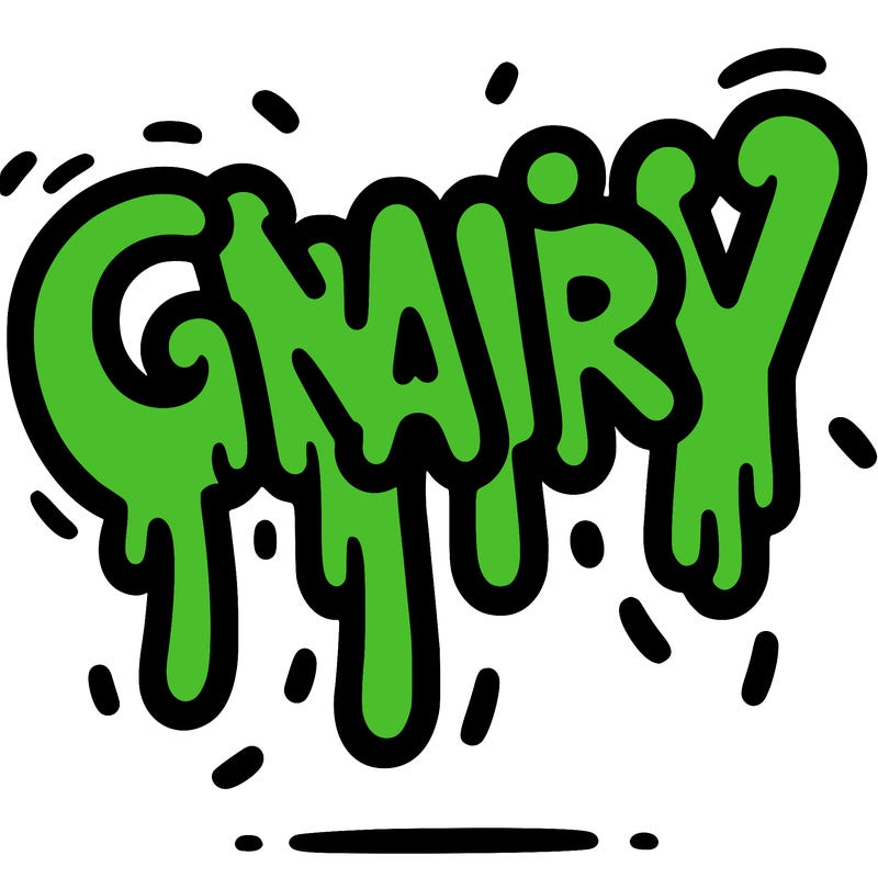a word that has gnarly on it dripping