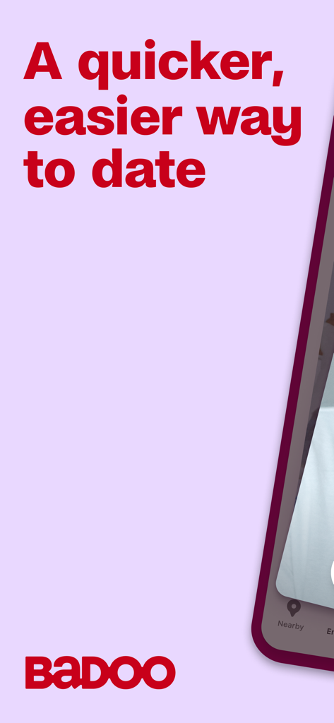 A promotional screen for Badoo dating app with the text a quicker easier way to date and the company logo