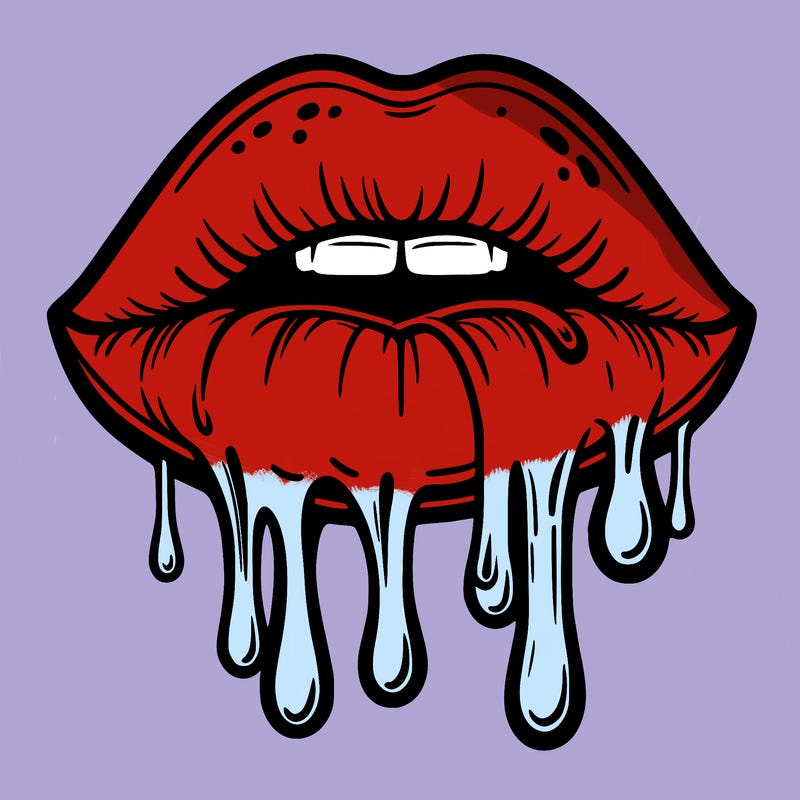 dripping lips