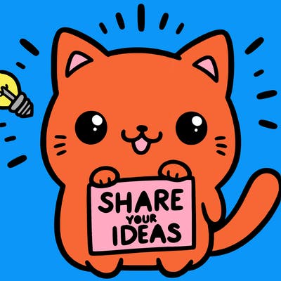 a cute cat saying share your ideas
