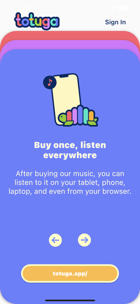 Totuga Music - Pantalla de la aplicación explicando que los usuarios pueden escuchar la música comprada en teléfonos, tabletas y computadoras.