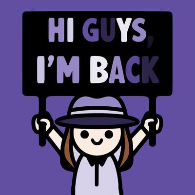 make a sign that says hi guys i’m back