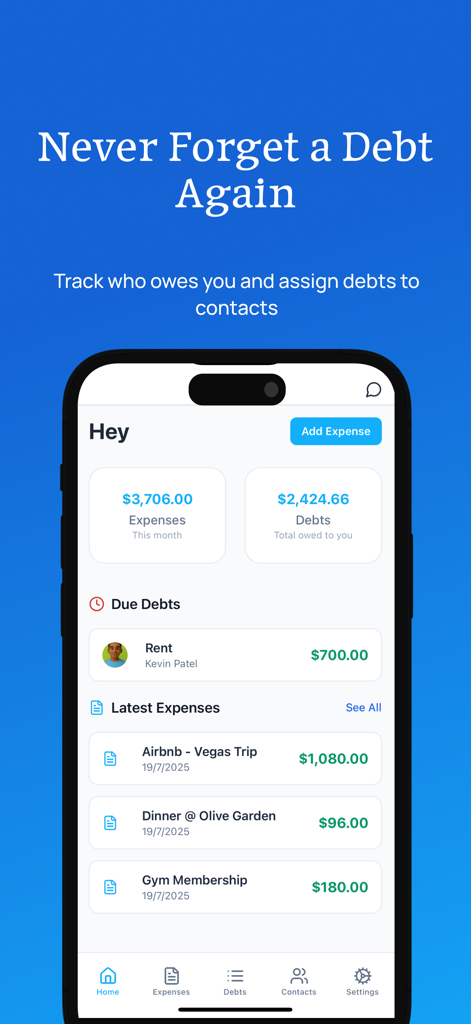 MyMoney: Budget & Expenses App - A mobile app dashboard showing monthly expenses and a list of debts owed by contacts with a heading that says Never Forget a Debt Again